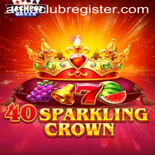 40SparklingCrown: A Dazzling Adventure in the World of Gaming