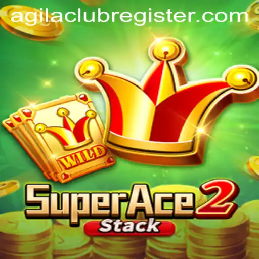 SuperAce2: A Comprehensive Guide to the Game and Agilaclub Registration