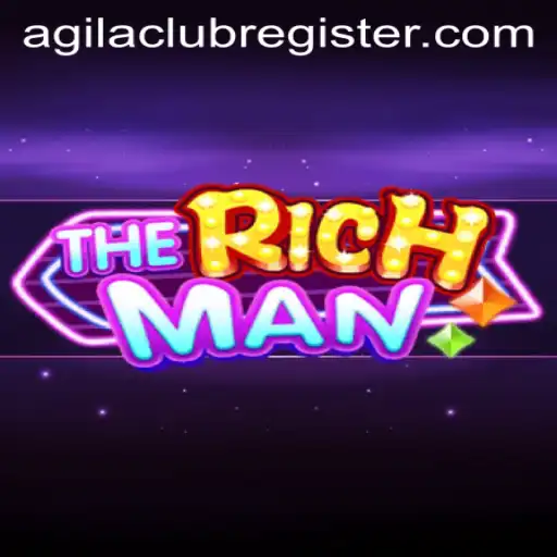 Exploring TheRichMan: A Comprehensive Guide to the Game and Agilaclub Registration