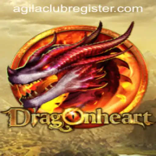 Discover the Adventure of DragonHeart and How to Agilaclub Register