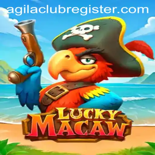LuckyMacaw: A Thrilling Adventure Awaits with AgilaClub Register